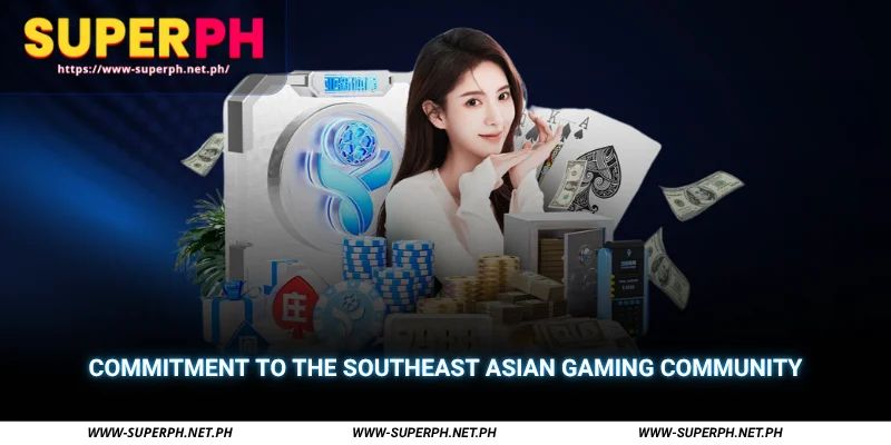 commitment to the southeast asian gaming community