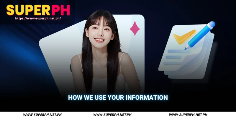 how we use your information