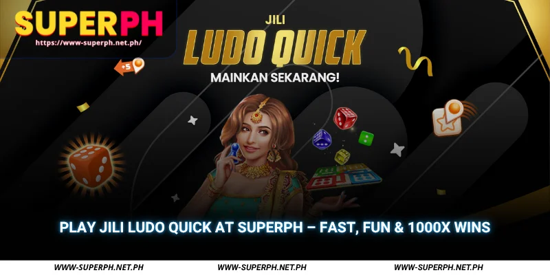 play jili ludo quick at superph