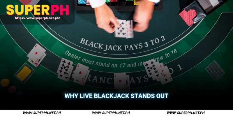 why live blackjack stands out