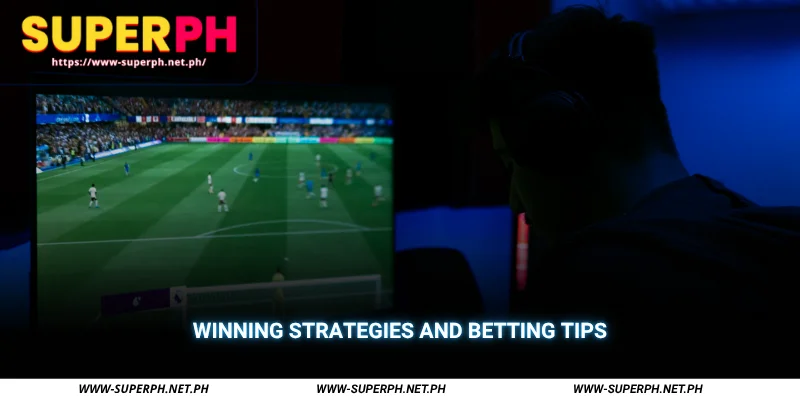 winning strategies and betting tips